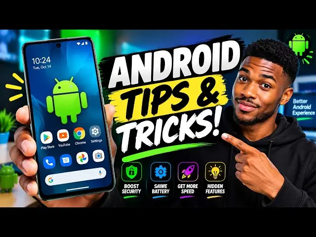 Android Tips & Tutorials in 2026
